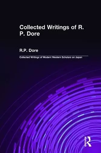 Collected Writings of R.P. Dore cover