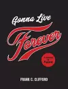 Gonna Live Forever cover