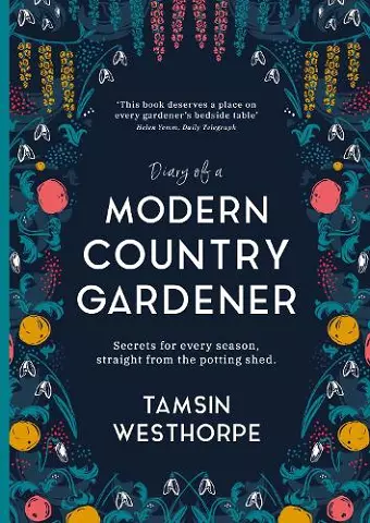Diary of a Modern Country Gardener cover
