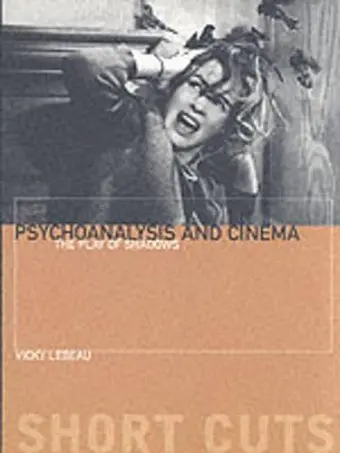Psychoanalysis and Cinema cover