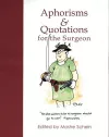 Aphorisms & Quotations for the Surgeon cover