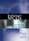 Radiology MCQs for the new FRCR Part 2A cover