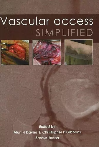 Vascular Access Simplified; second edition cover