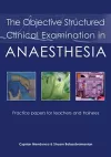 The Objective Structured Clinical Examination in Anaesthesia cover