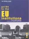 The Federal Trust Guide to the EU Institutions cover