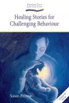 Healing Stories for Challenging Behaviour cover