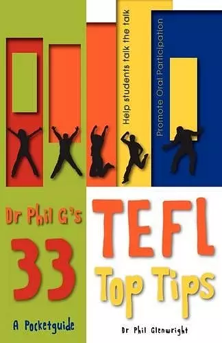 Dr Phil G's 33 Top TEFL Tips cover