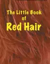 The Little Book of Red Hair cover