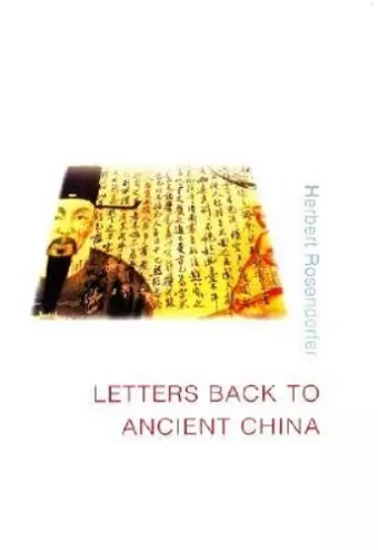 Letters Back to Ancient China cover