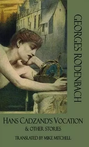 Hans Cadzand's Vocation & Other Stories cover