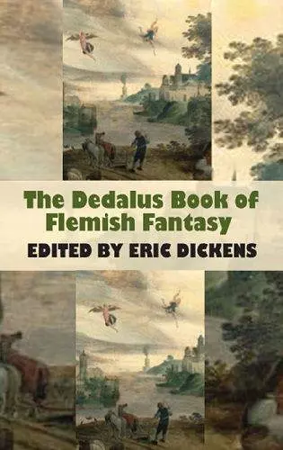 Dedalus Book of Flemish Fantasy cover