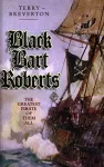 Black Bart Roberts - The Greatest Pirate of Them All cover