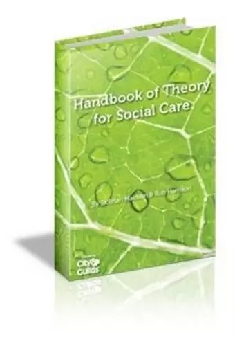 The All New Handbook of Theory for Social Care cover