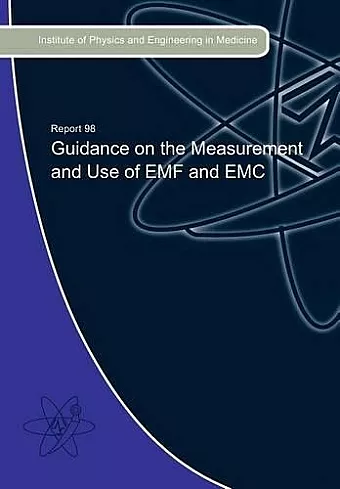 Guidance on the Measurement and Use of EMF and EMC cover