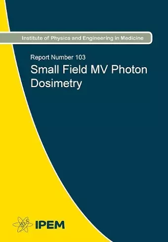 Small Field MV Photon Dosimetry cover