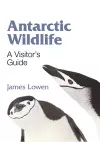 Antarctic Wildlife – A Visitor`s Guide cover