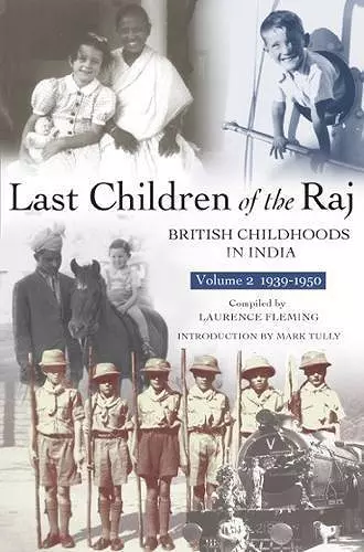 Last Children Of The Raj, Volume 2 cover