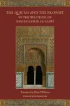 The Qur'an and the Prophet in the Writings of Shaykh Ahmad al-Alawi cover