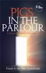 Pigs in the Parlour cover