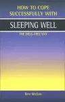 Sleeping Well, the Drug-Free Way cover