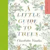 A Little Guide to Trees cover