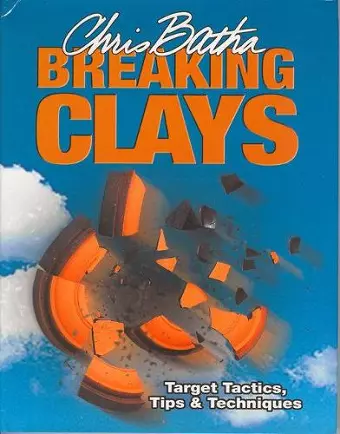Breaking Clays cover