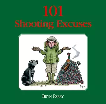 101 Shooting Excuses cover