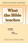 What the Bible Teaches - Matthew Mark cover