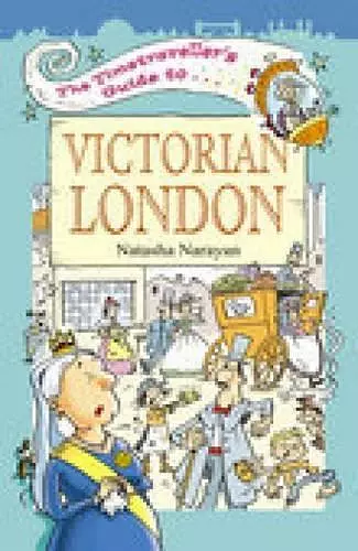 The Timetraveller's Guide to Victorian London cover