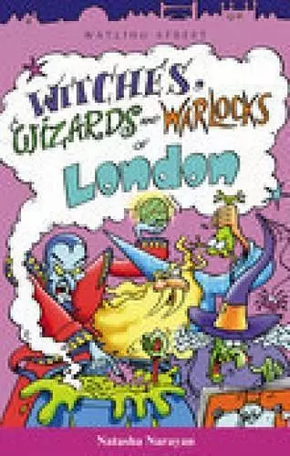 Witches Wizards and Warlockd of London cover