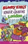 Bloody Kings and Killer Queens of London cover