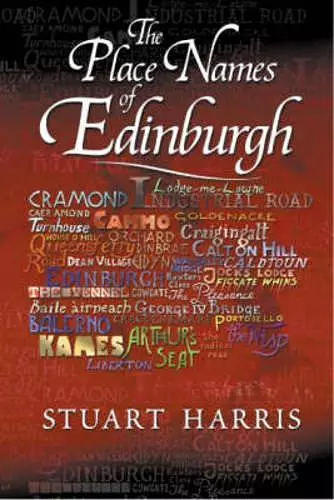 The Place Names of Edinburgh cover