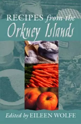 Recipes from the Orkney Islands cover