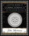 A Little Book of Coincidence in the Solar System cover