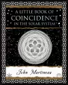 A Little Book of Coincidence in the Solar System cover