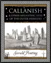 Callanish and Other Megalithic Sites of the Outer Hebrides: And Other Megalithic Sites of the Outer Hebrides cover