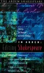In Arden: Editing Shakespeare cover
