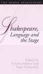 Shakespeare, Language And The Stage: The Fifth Wall Only cover