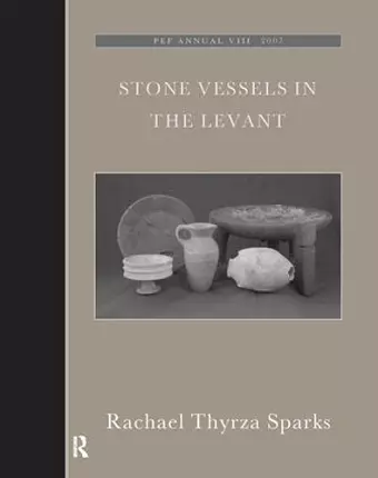 Stone Vessels in the Levant cover