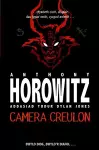 Cyfres Anthony Horowitz: Camera Creulon cover