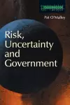 Risk, Uncertainty and Government cover