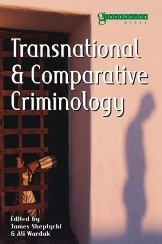 Transnational and Comparative Criminology cover