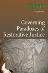 Governing Paradoxes of Restorative Justice cover