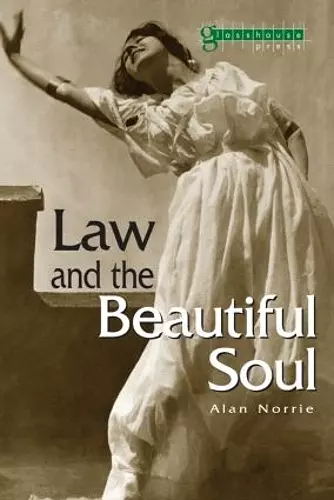 Law & the Beautiful Soul cover