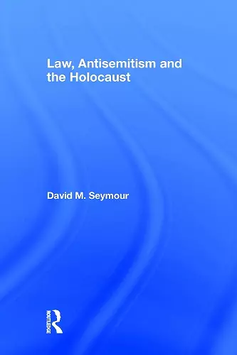 Law, Antisemitism and the Holocaust cover