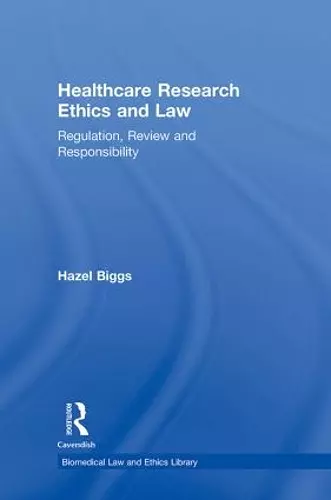 Healthcare Research Ethics and Law cover