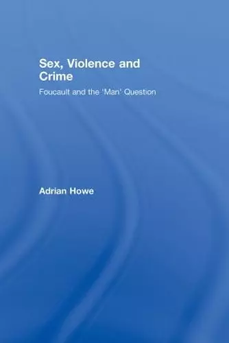 Sex, Violence and Crime cover