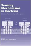 Sensory Mechanisms in Bacteria cover