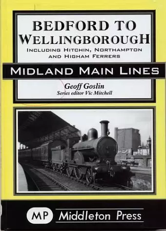 Bedford to Wellingborough cover