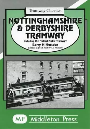 Nottinghamshire and Derbyshire Tramways cover